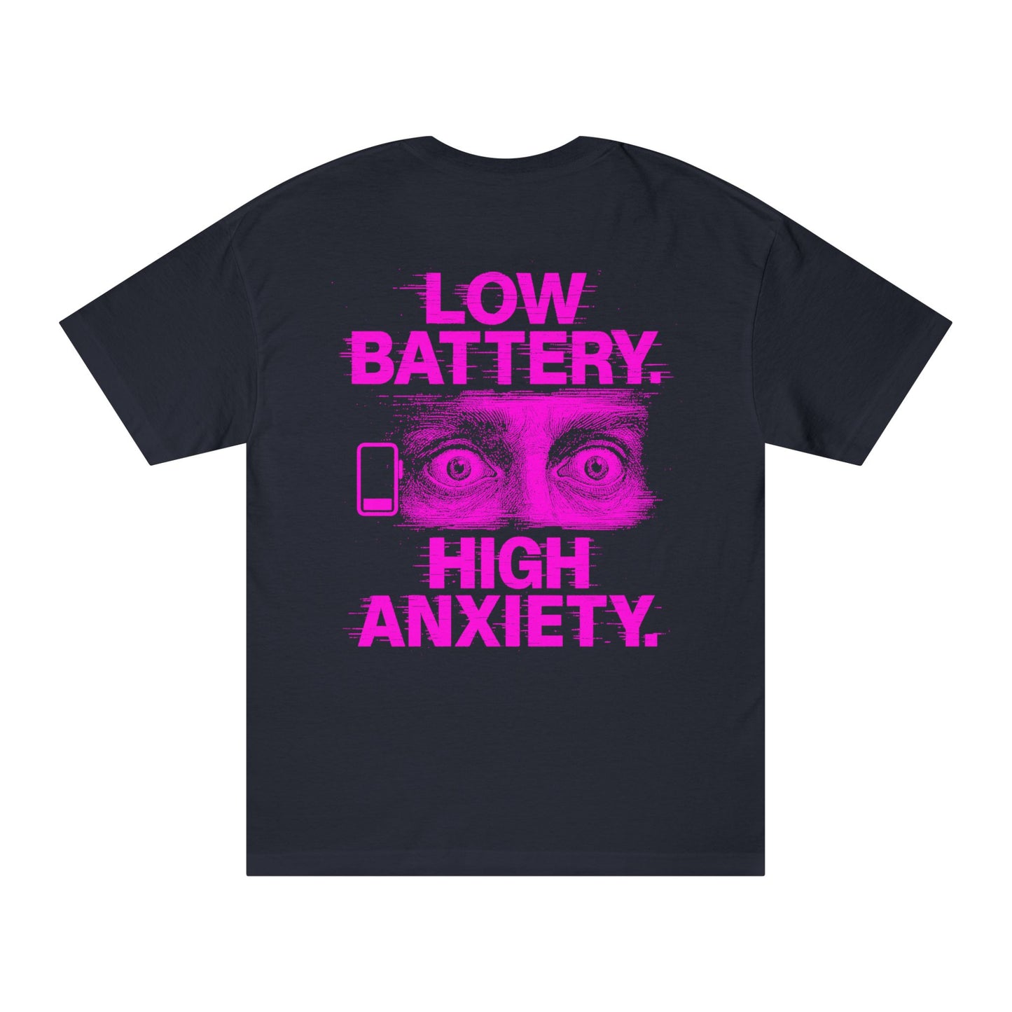 Pink Low Battery, High Anxiety Tee BLACKED