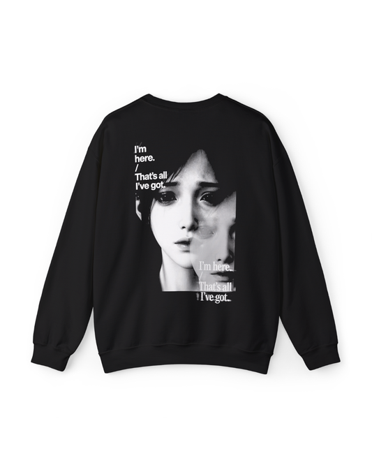 I'M HERE SWEATER