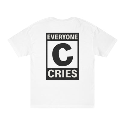Everyone Cries Tee