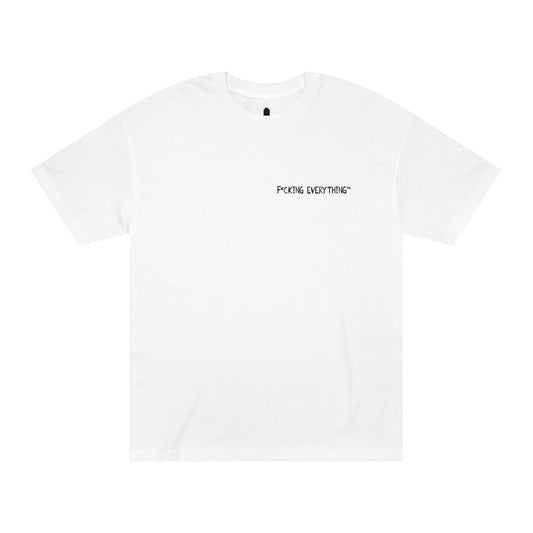 White F**** Everything Tee