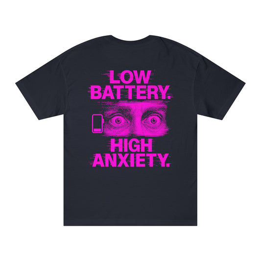 Pink Low Battery, High Anxiety Tee BLACKED