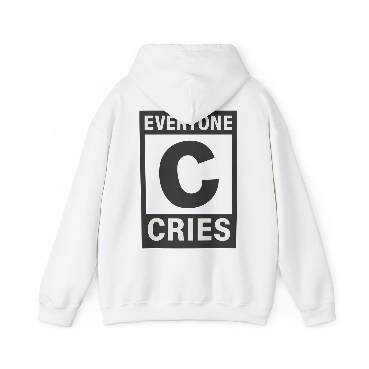 Everyone Cries White HOODED