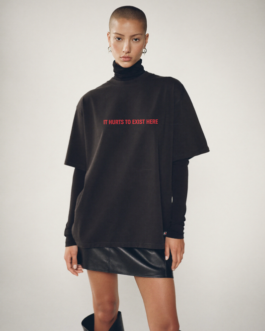 It Hurts To Exist Here Tee