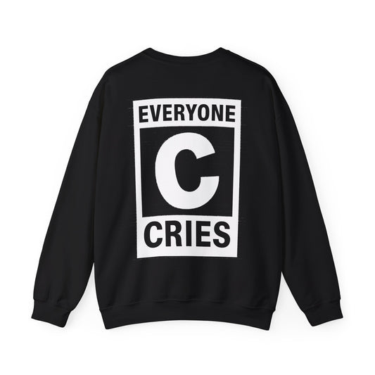Everyone Cries Crewneck