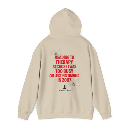 Heading to Therapy HOODED